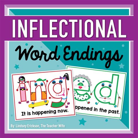 Inflectional Word Endings Ed Ing The Teacher Wife