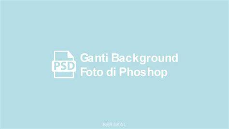 Bac#ground menjad$ sesua$, dan enunya er!$&a !eb$& menar$#%% tutorial orial photoshop photoshop cara menyam menyamakan akan warna warna foreground dan dem$#$an ar$#e! √ Cara Mengganti Warna Background Foto dengan Photoshop