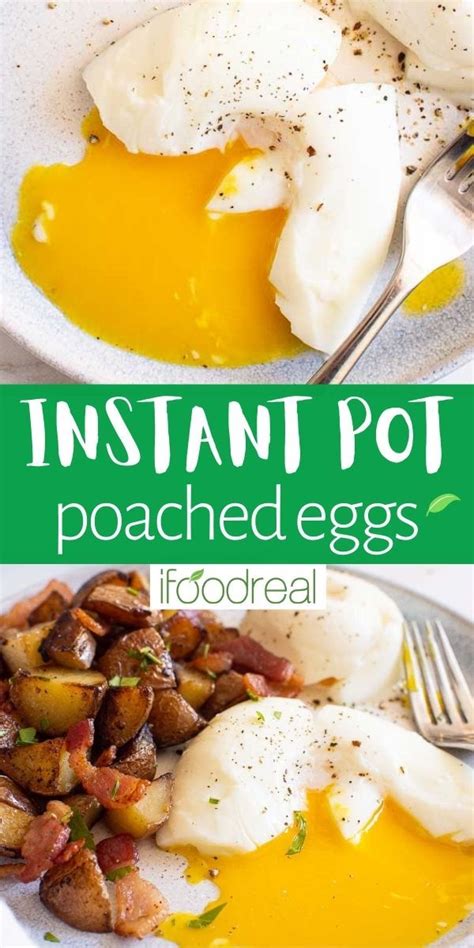 Instant Pot Poached Eggs Perfect Every Time Recipe Poached Eggs Instant