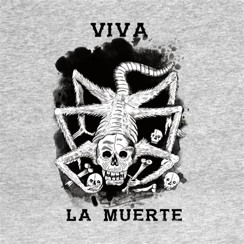 Viva La Muerte Day Of The Dead Illustration T Shirt Teepublic