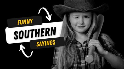 16 Funny Southern Sayings Southern Factor