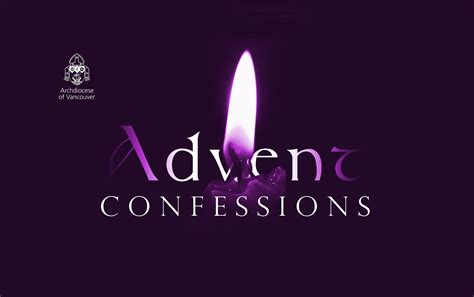 Confessions for Advent | Holy Rosary Cathedral
