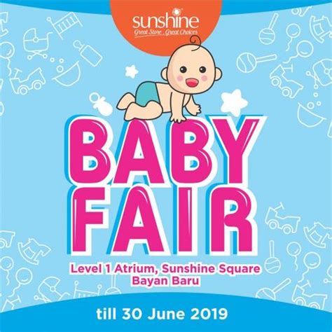 Shopping centre in penang island. Sunshine Square Bayan Baru Baby Fair Promotion (valid ...