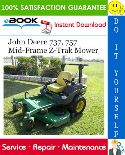 John Deere 737 757 Mid Frame Z Trak Mower Technical Manual Pdf Download
