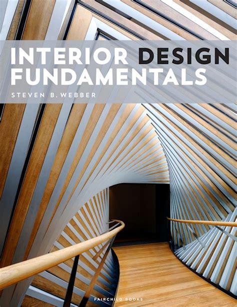 Interior Design Fundamentals With Studio Steven B Webber