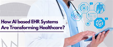 How Ai Based Ehr Systems Are Transforming Healthcare