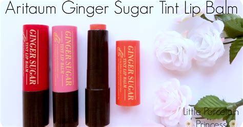Little Porcelain Princess Review Aritaum Ginger Sugar Tint Lip Balm