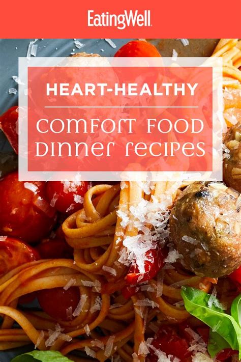 Heart Healthy Comfort Food Dinner Recipes Healthy Comfort Food
