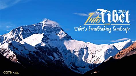 Into Tibet 2020 Tibets Breathtaking Landscape Youtube