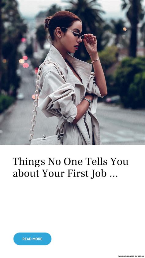 Things No One Tells You About Your First Job First Job One Job