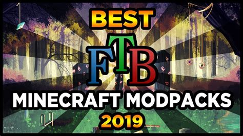 Best Ftb Minecraft Modpacks Top 5 Ftb Minecraft Modpacks Youtube