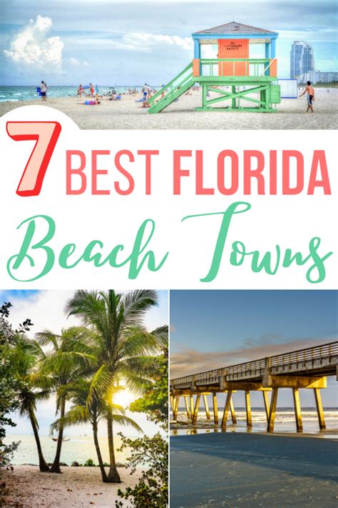7 Best Florida Beach Towns To Visit This Year But First Joy