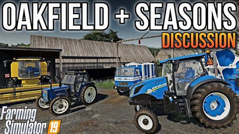 Oakfield Farm With Seasons Mod Discussion Farming