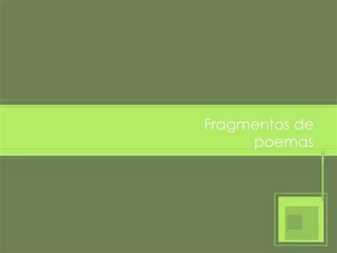 Ppt Fragmentos De Poemas Powerpoint Presentation Free Download Id
