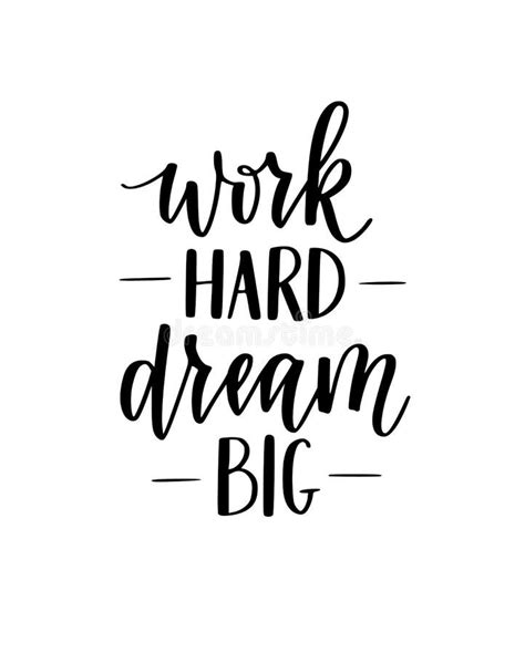 Concept Hand Lettering Motivational Quote Work Hard Dream Big Vector