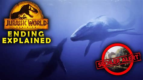 Jurassic World Dominion Ending Explained Spoilers Youtube