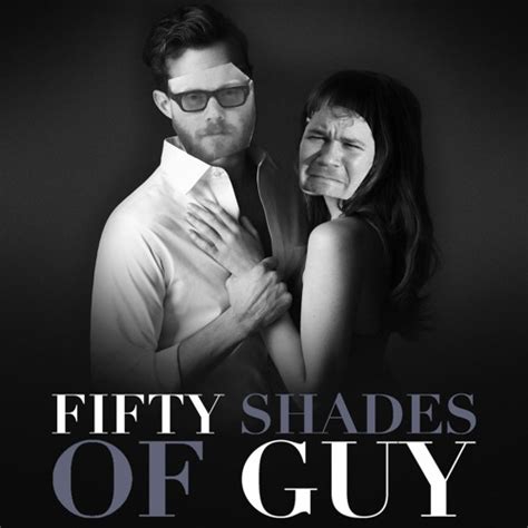 Stream Episode Fifty Shades Of Guy 02 Fifty Shades Darker With Hana
