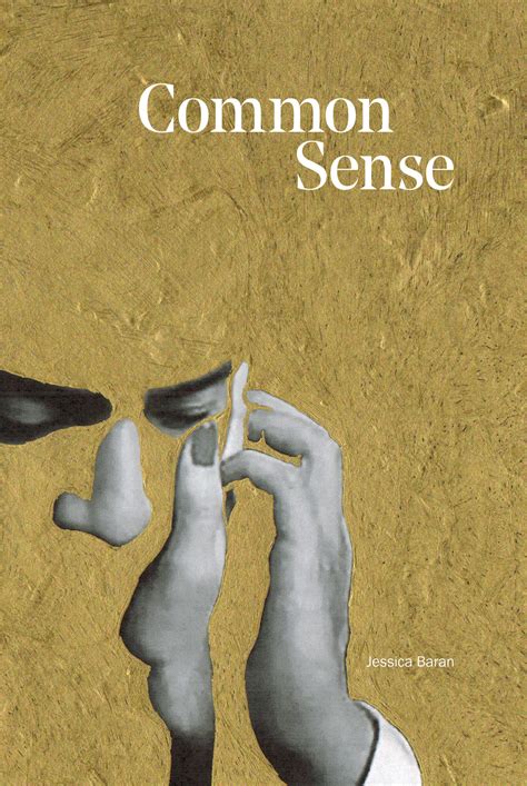 Common Sense PAPERBACK - Jessica Baran : Small Press Distribution