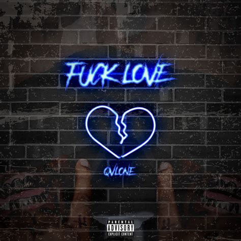 Fuck Love Single By Qvlone Spotify