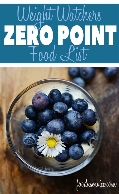 List Of Foods That Are Zero Points On Weight Watchers • Foodnservice