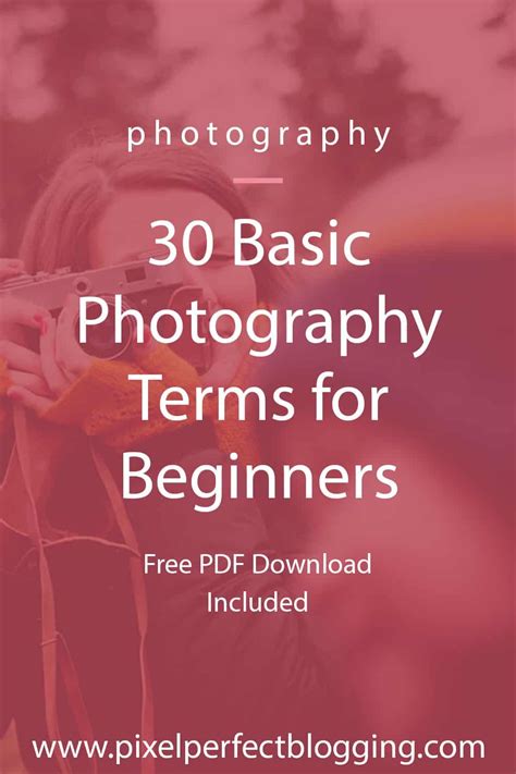 30 Basic Photography Terms For Beginners Photography Terms