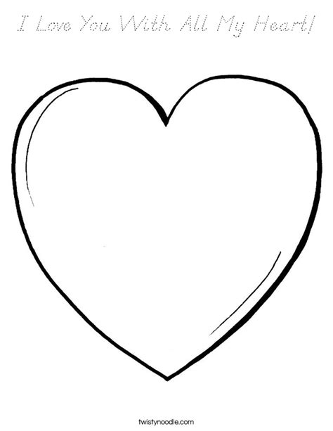 Perfect to put in the calm down corner of a classroom. I Love You With All My Heart Coloring Page - D'Nealian ...