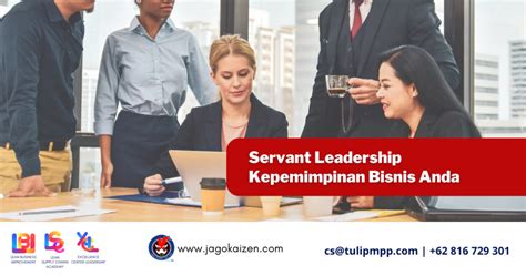 Servant Leadership Kepemimpinan Bisnis Anda