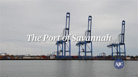 The Port Of Savannah Youtube