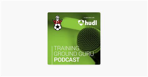 ‎training Ground Guru Podcast En Apple Podcasts