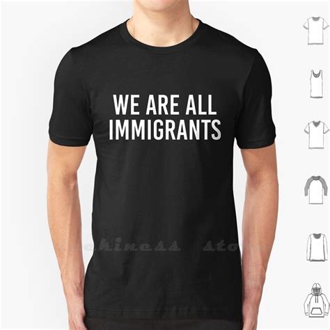 We Are All Immigrants T Shirt Ringer Cotton We Are All Immigrants