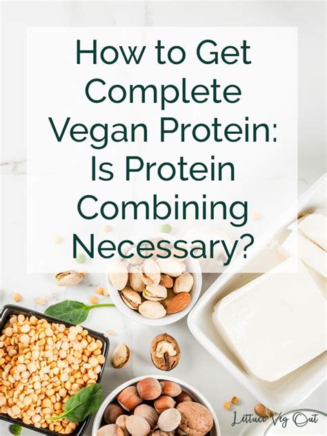 Is Protein Combining Necessary On A Vegan Diet To Ensure You Get