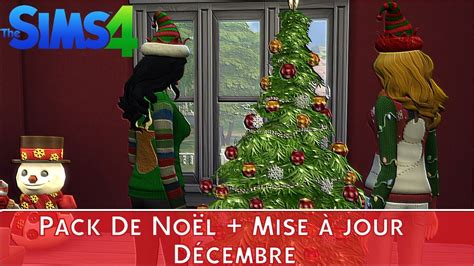 Les Sims 4 Pack De Noël Mise à Jour Décembre Fr Hd 60 Fps