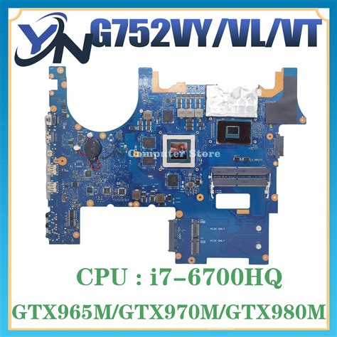 G752vy Laptop Motherboard For Asus Rog Gfx752 Gfx752v G752vt G752vl