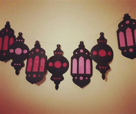 17 Simple Ramadan Decoration Ideas You Can Do At Home Ramadan Crafts