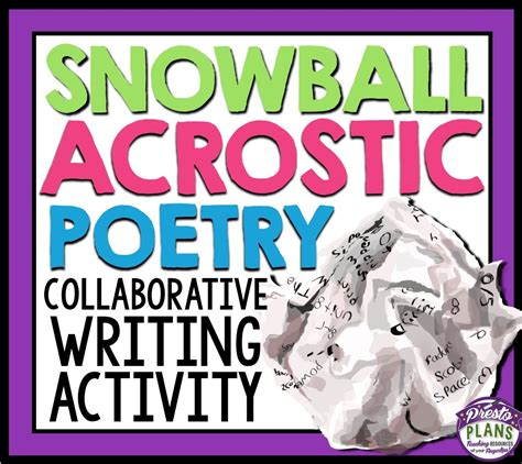 Snowball Writing Collaborative Writing Activity Acrostic Poetry