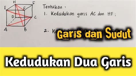 Matematika Kelas Kedudukan Dua Garis Youtube