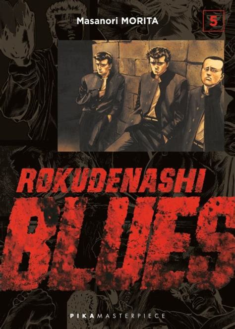 Rokudenashi Blues T5 Manga Chez Pika De Morita