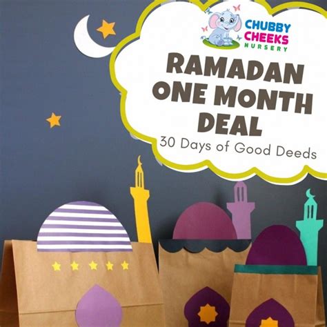 Ramadan Fun For Little Ones 30 Days Of Good Deeds Chubby Cheeks