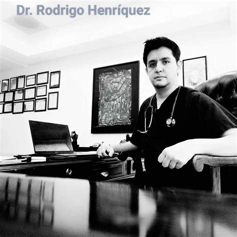 Dr Rodrigo Henriquez Doctor