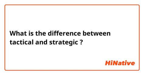 🆚what Is The Difference Between Tactical And Strategic Tactical