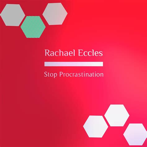 Rachael Eccles Procrastination Stop Procrastinating Self Hypnosis Hypnotherapy Cd Amazon