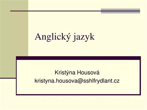 PPT Anglický jazyk PowerPoint Presentation free download ID