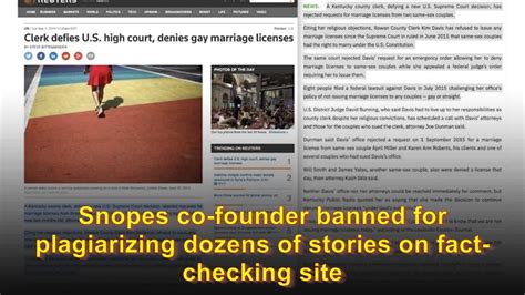 Snopes Co Founder Banned For Plagiarizing Dozens Of Stories On Fact Checking Site Youtube