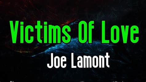 Victims Of Love Karaoke Joe Lamont Youtube