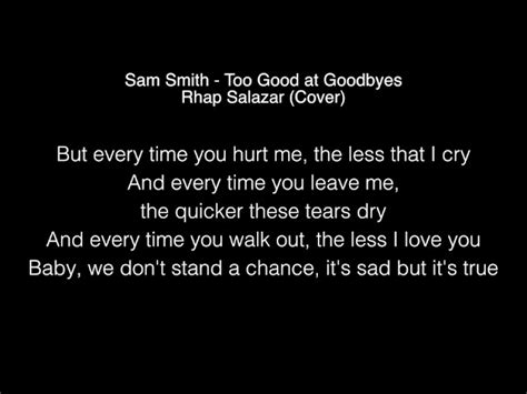 Lirik Lagu Too Good At Goodbyes Sam Smith Stewart Baker