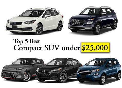 top 5 best compact suv under 25000 affordable compact suvs in the united states us