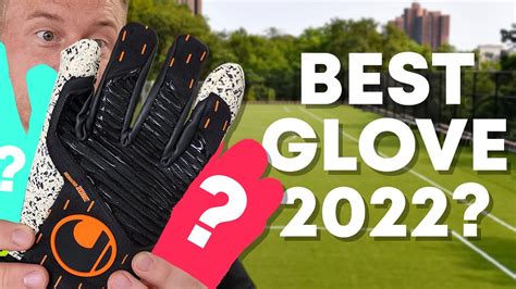 Best Goalkeepers Gloves 2022 Youtube