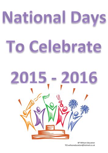 National Days Of Celebration 2015 2016 Teaching Resources