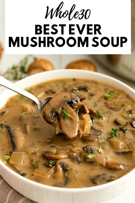 This Is The Best Ever Mushroom Soup This Creamy Mushroom Soup Is Easy
