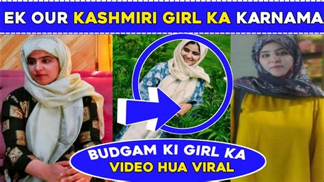 kashmiri girl ka karnama video hua pooray kashmir main viral kashmiri songs kashmiri